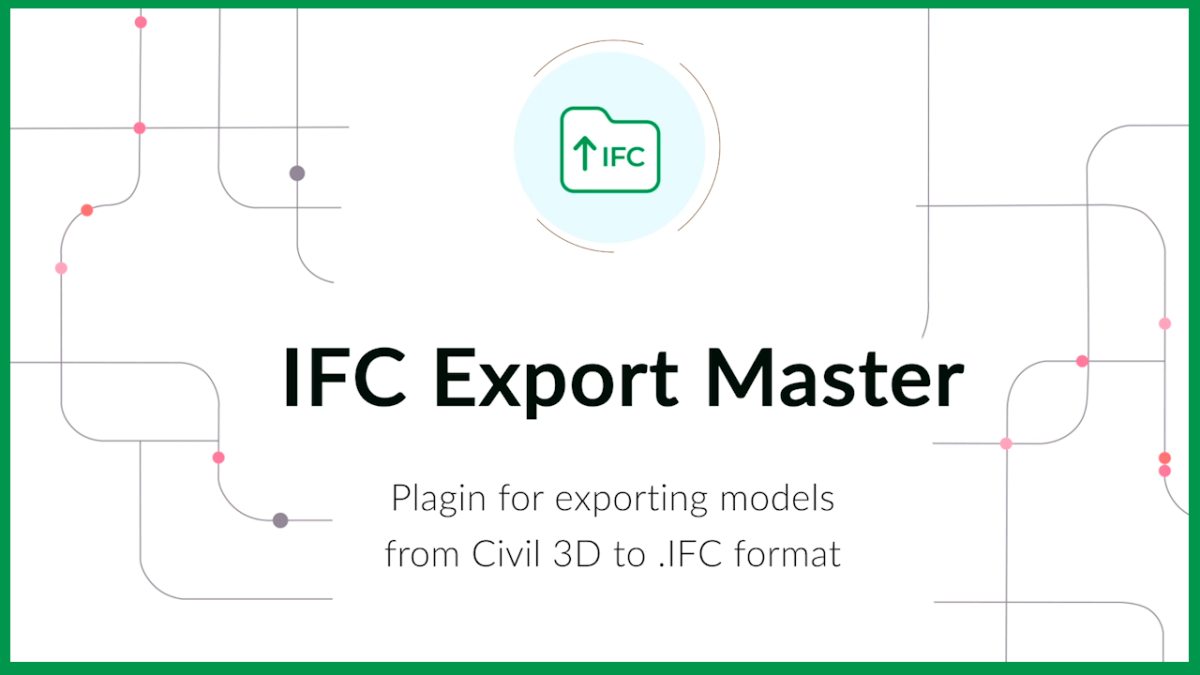 IFC Export Master – A New Solution for BIM Data Exchange